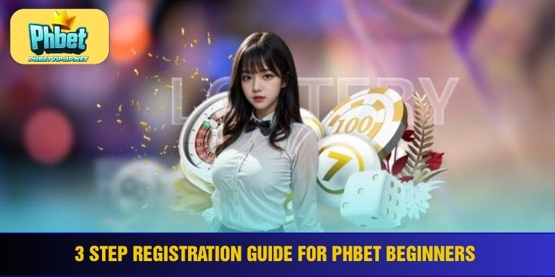 3 step registration guide for Phbet beginners