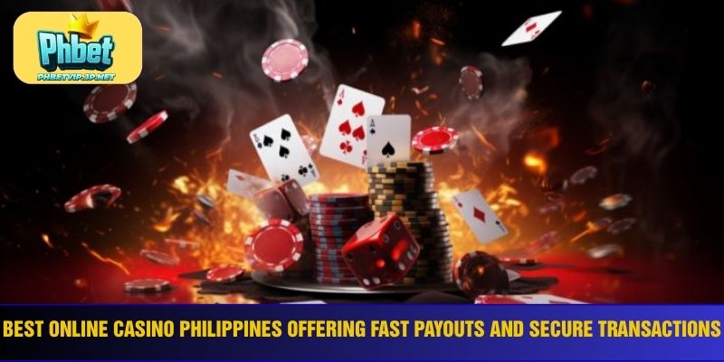 Best online casino Philippines offering fast payouts and secure transactions