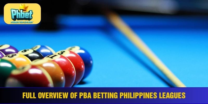 Full overview of PBA betting Philippines leagues