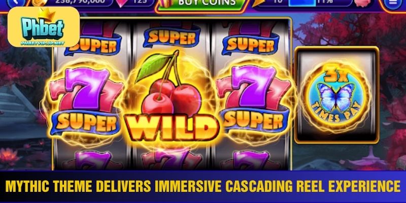 Mythic theme delivers immersive cascading reel experience