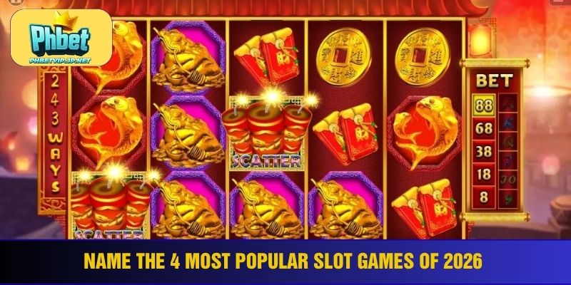 Name the 4 most popular slot games of 2026