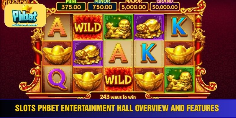 Slots phbet entertainment hall overview and features