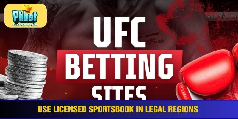 Use licensed sportsbook in legal regions